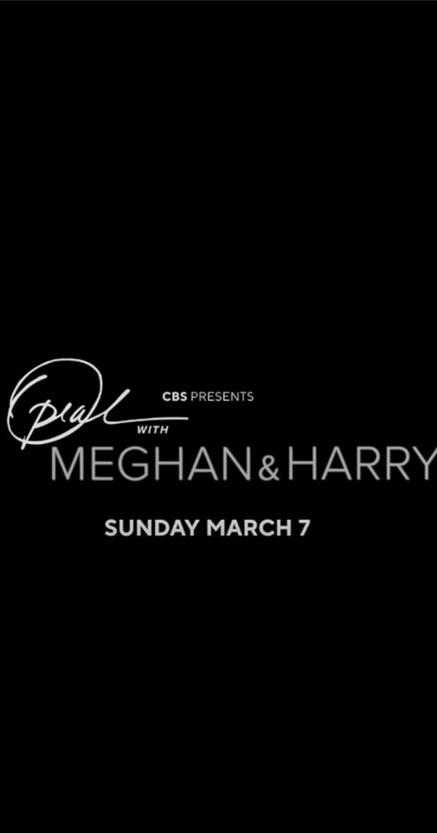Oprah with Meghan and Harry: A CBS Primetime Special