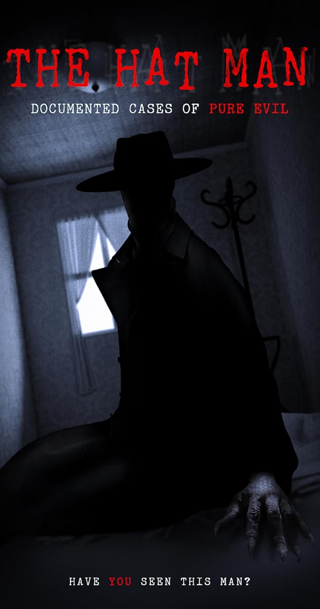 The Hat Man: Documented Cases of Pure Evil