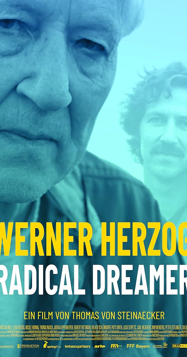 Werner Herzog - Radical Dreamer