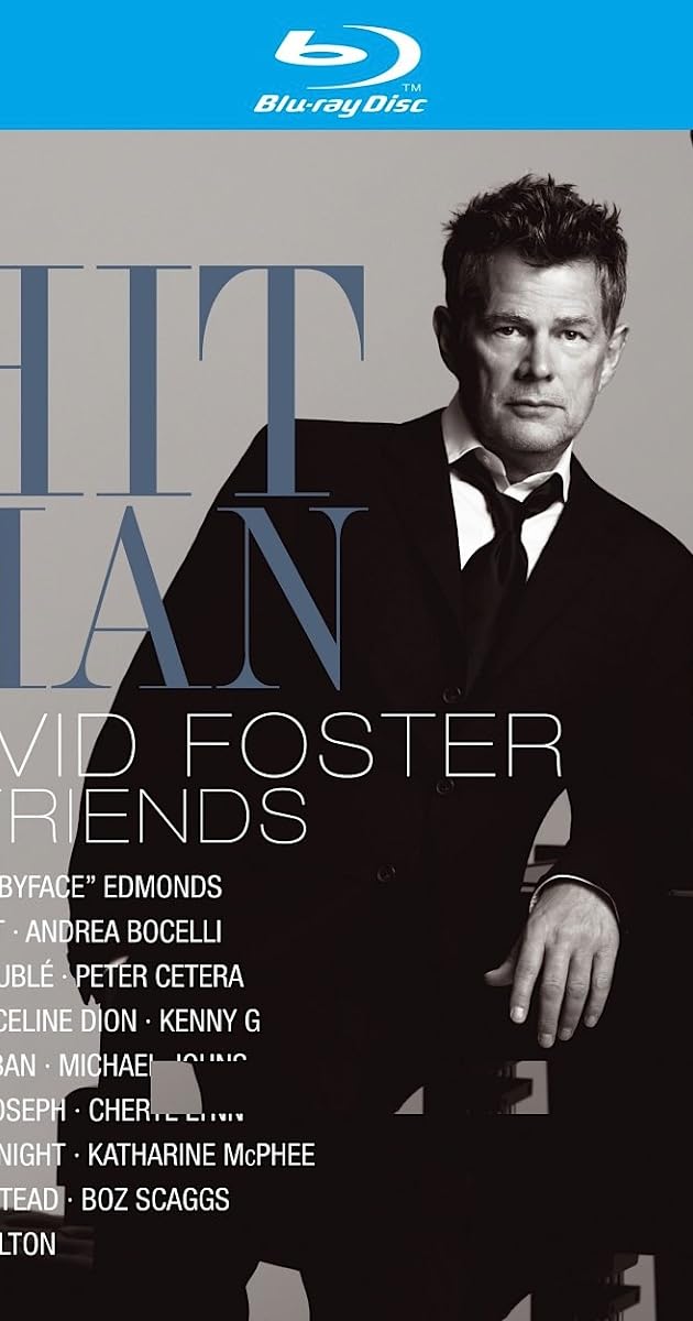 Hit Man: David Foster & Friends