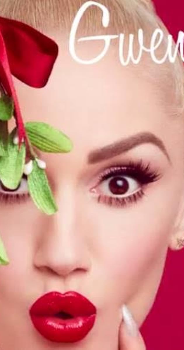 Gwen Stefani: You Make It Feel Like Christmas