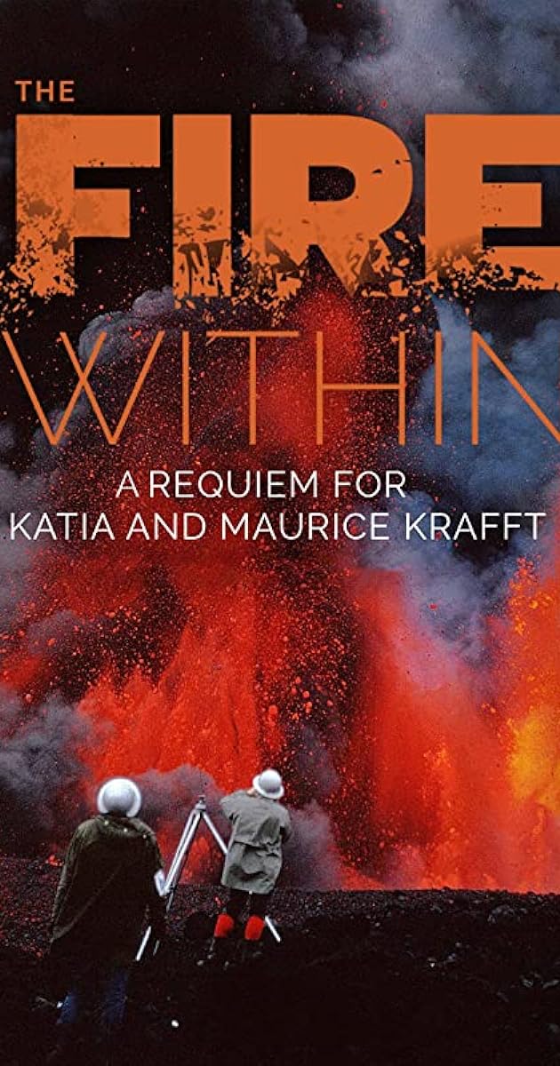 The Fire Within: Requiem for Katia and Maurice Krafft