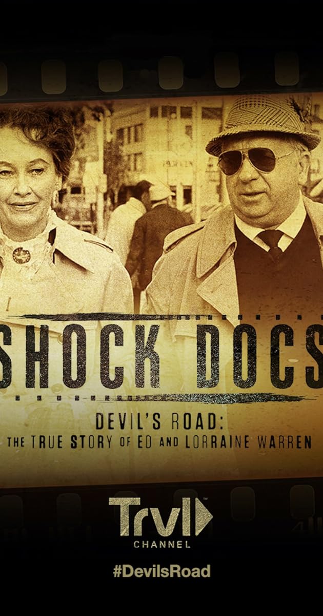 Devil's Road: The True Story of Ed and Lorraine Warren