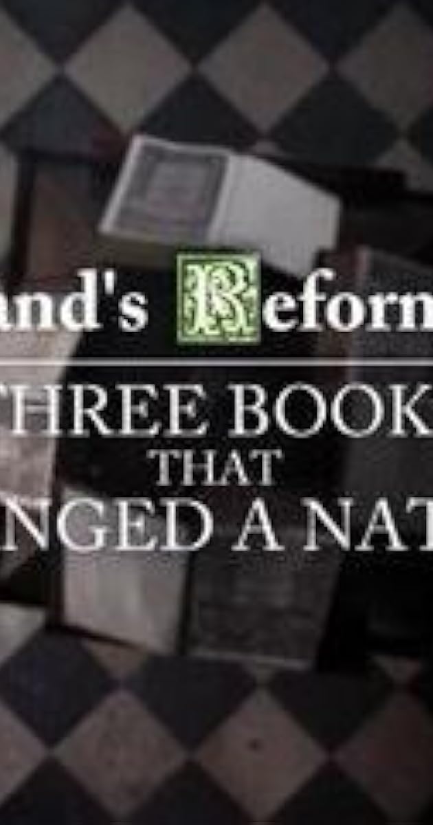 England's Reformation: Three Books That Changed a Nation