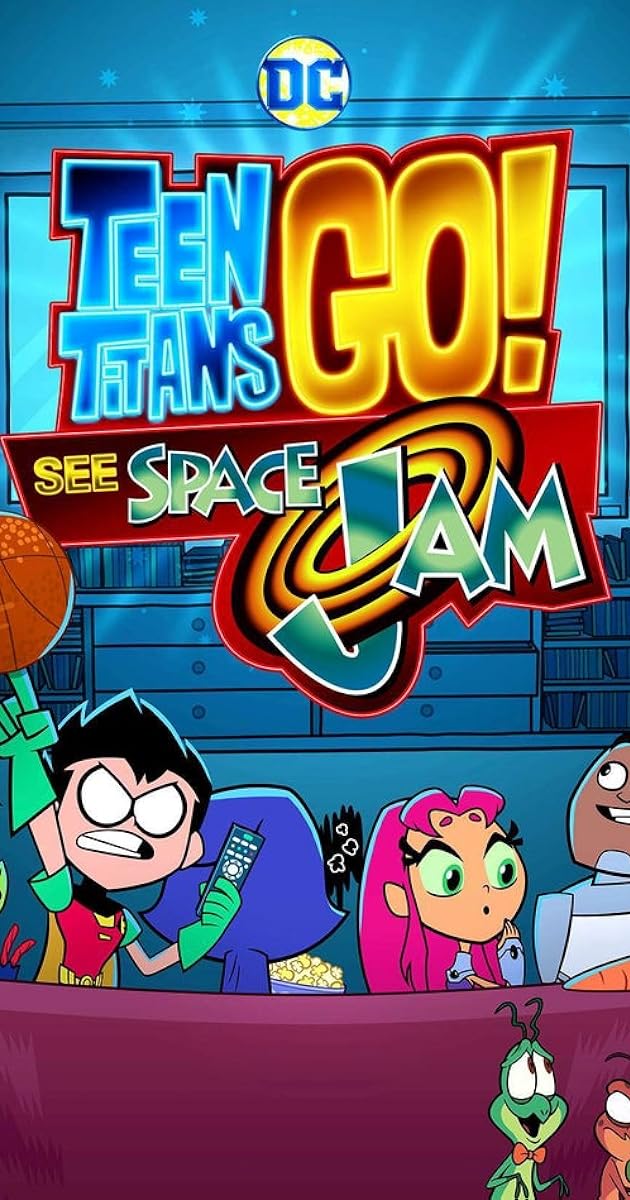 Genç Titanlar: Space Jam'i Tanıyın