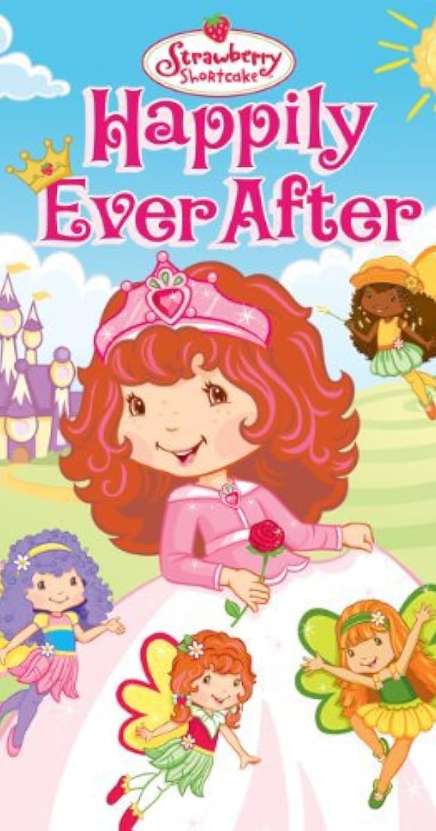 Strawberry Shortcake Happily Ever After