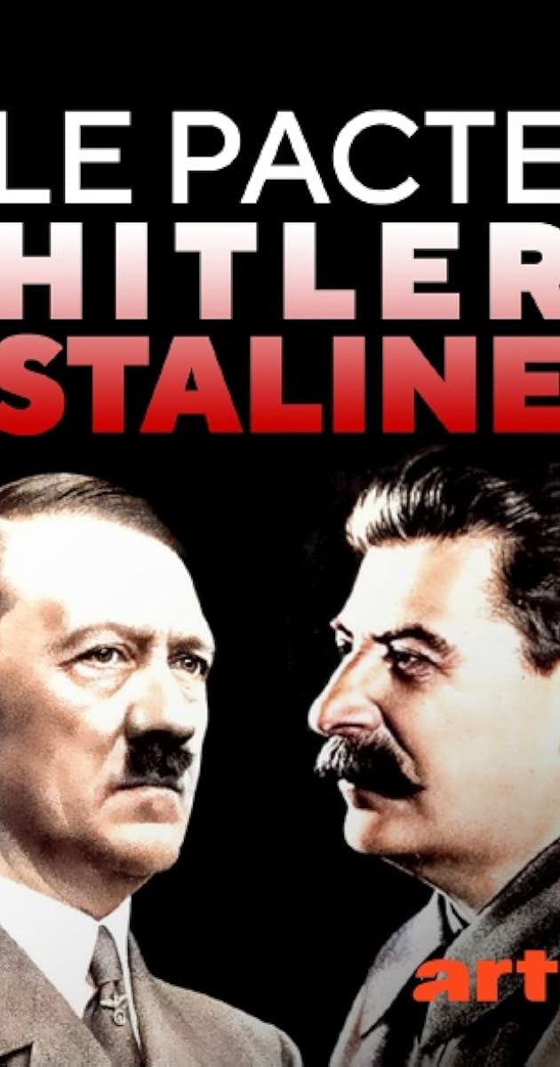 Le Pacte Hitler-Staline : autopsie d'un cataclysme