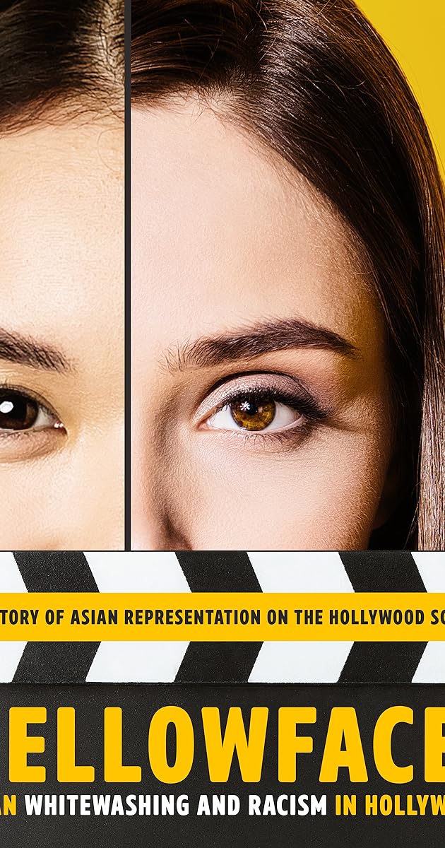 Yellowface: Asian Whitewashing and Racism in Hollywood